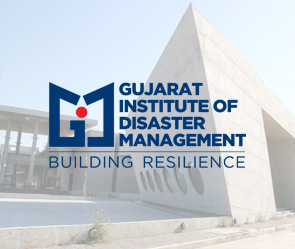 Gujarat Institute of Disaster Management Gujarat Institute of Disaster Management